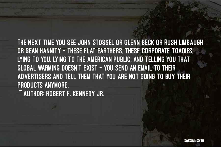 Robert F. Kennedy Jr. Quotes 1598737