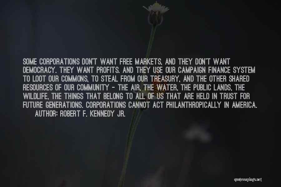 Robert F. Kennedy Jr. Quotes 1944563