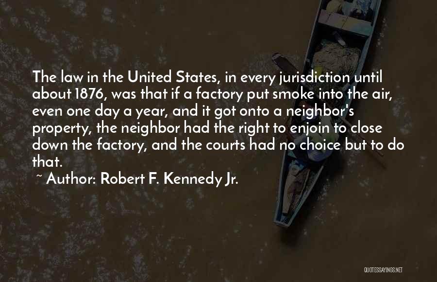 Robert F. Kennedy Jr. Quotes 2188537