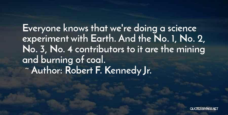 Robert F. Kennedy Jr. Quotes 2188607