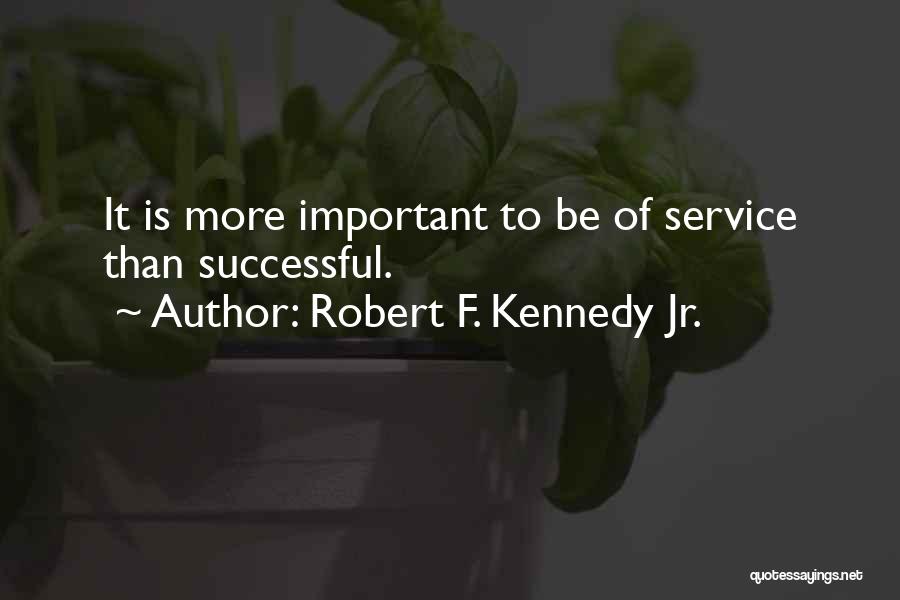 Robert F. Kennedy Jr. Quotes 244559