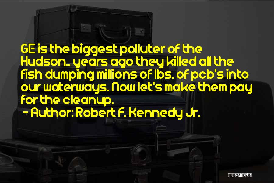 Robert F. Kennedy Jr. Quotes 529200