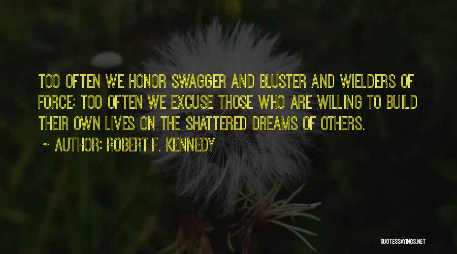 Robert F. Kennedy Quotes 1189195