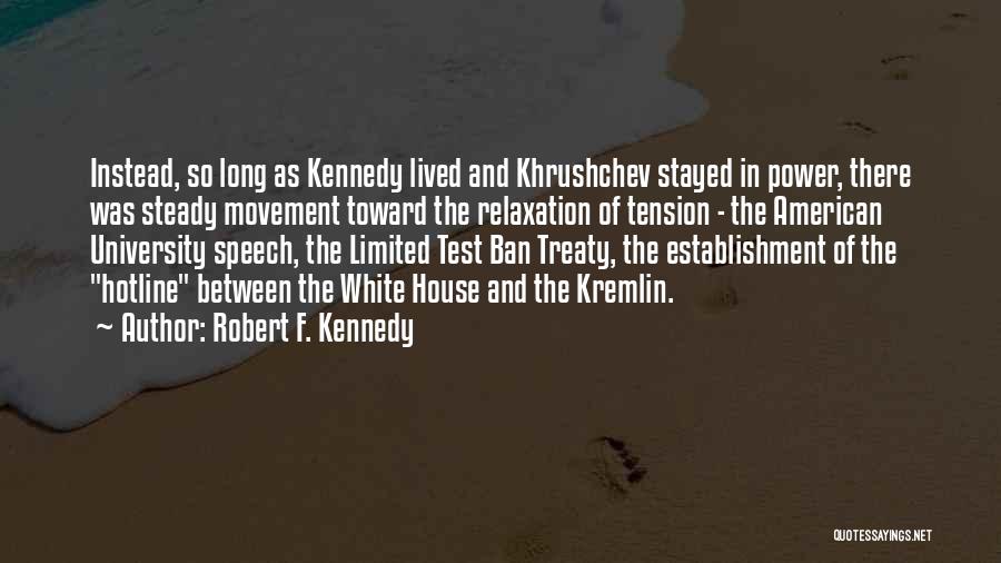 Robert F. Kennedy Quotes 1629346