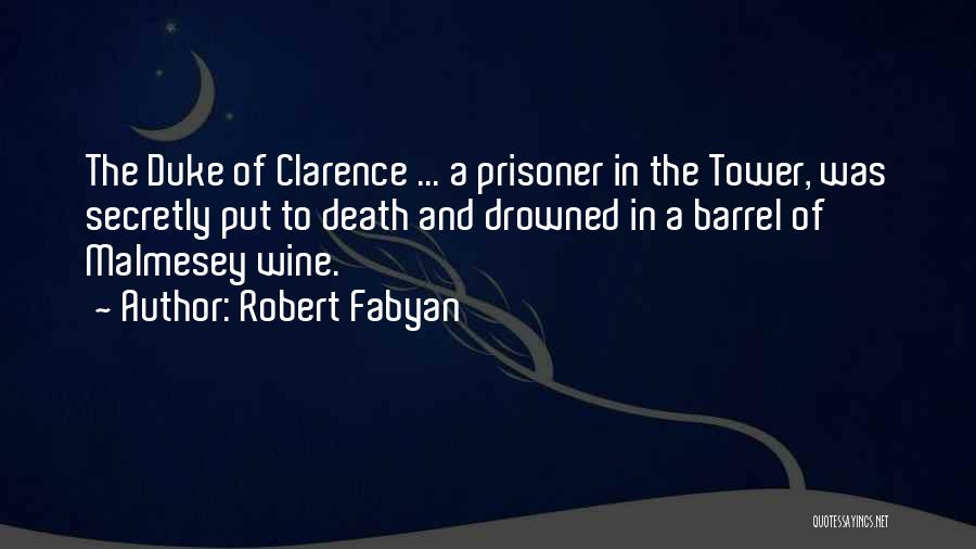 Robert Fabyan Quotes 1238535