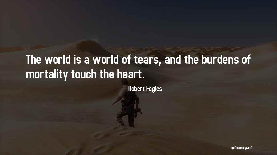 Robert Fagles Quotes 802660 Robert Fagles Quotes 802660