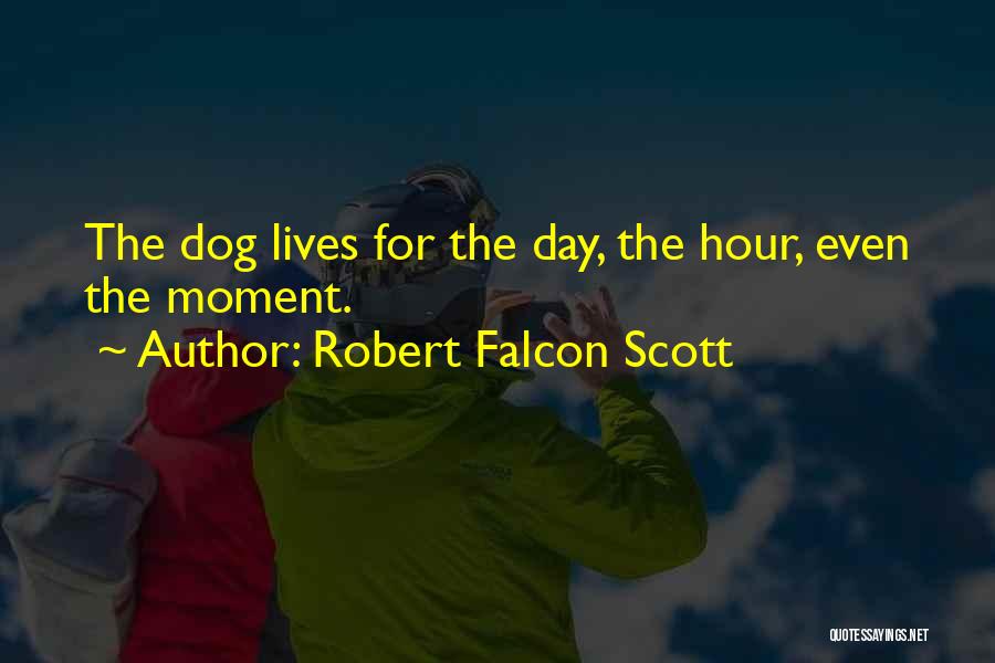 Robert Falcon Scott Quotes 1054290