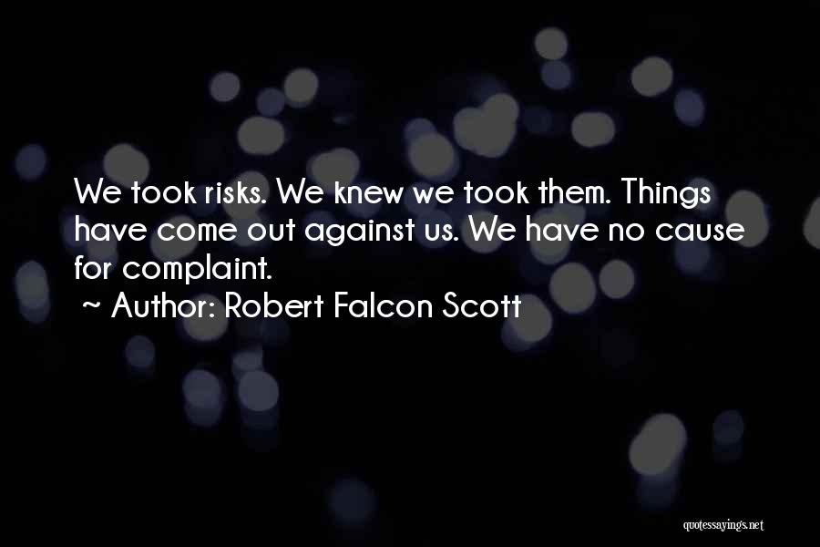 Robert Falcon Scott Quotes 1629307