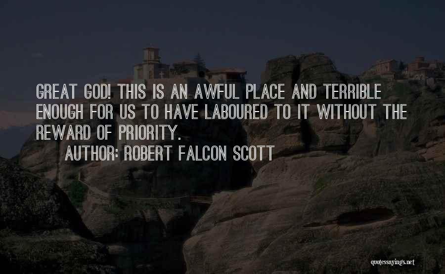 Robert Falcon Scott Quotes 379989