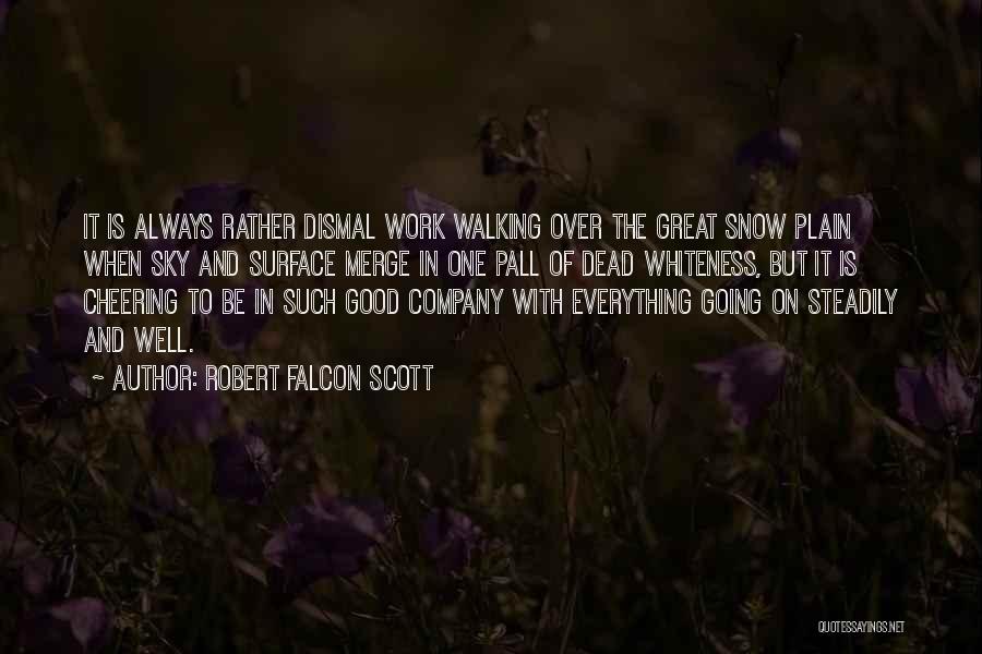 Robert Falcon Scott Quotes 470251