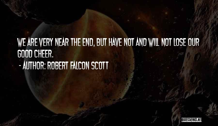 Robert Falcon Scott Quotes 930575