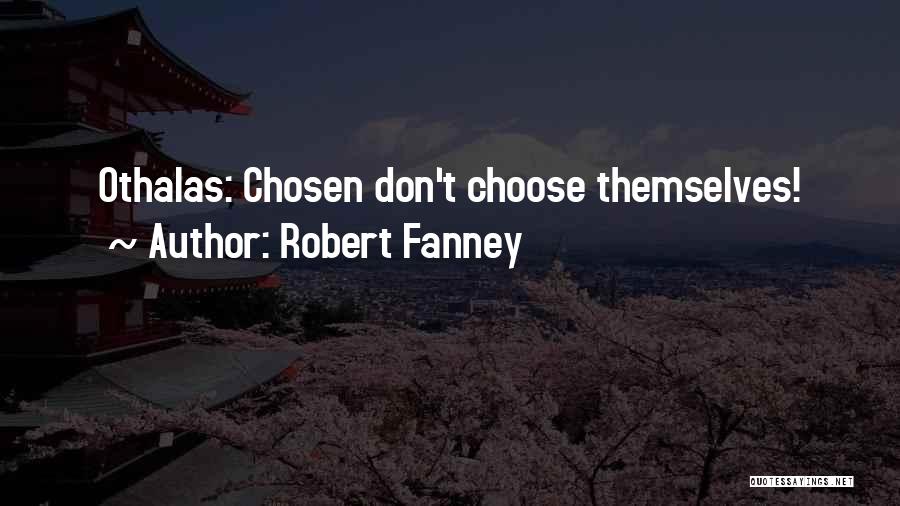 Robert Fanney Quotes 1647162