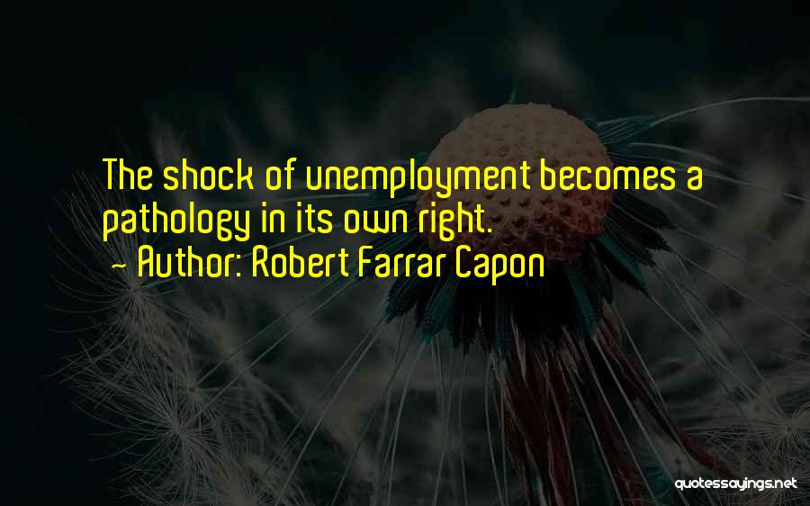 Robert Farrar Capon Quotes 1209151