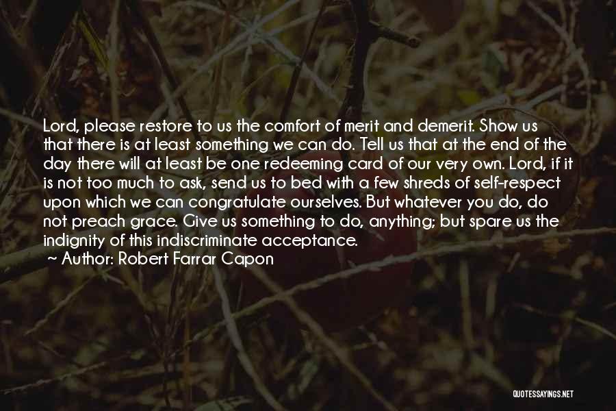 Robert Farrar Capon Quotes 135464