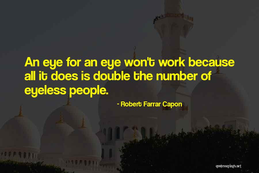 Robert Farrar Capon Quotes 1411301