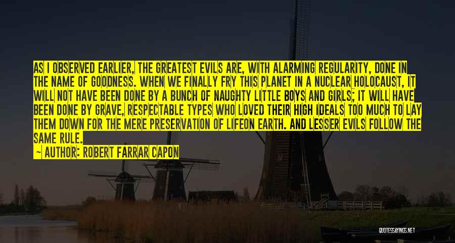 Robert Farrar Capon Quotes 1488323