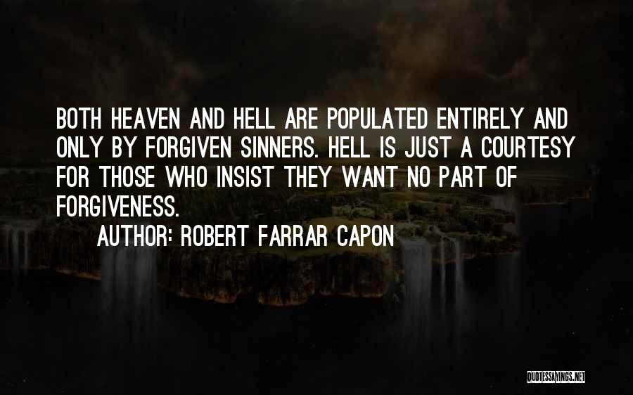 Robert Farrar Capon Quotes 1570744
