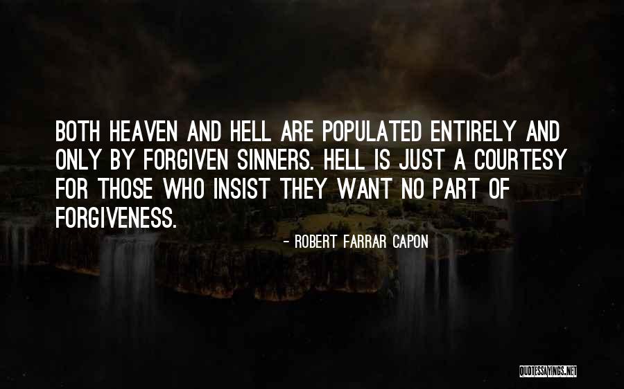 Robert Farrar Capon Quotes 1570744