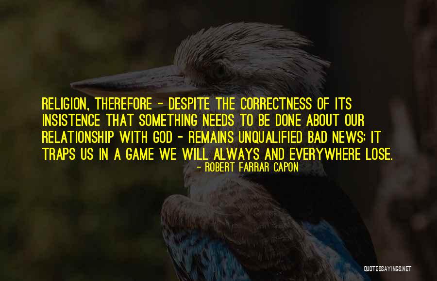 Robert Farrar Capon Quotes 202631