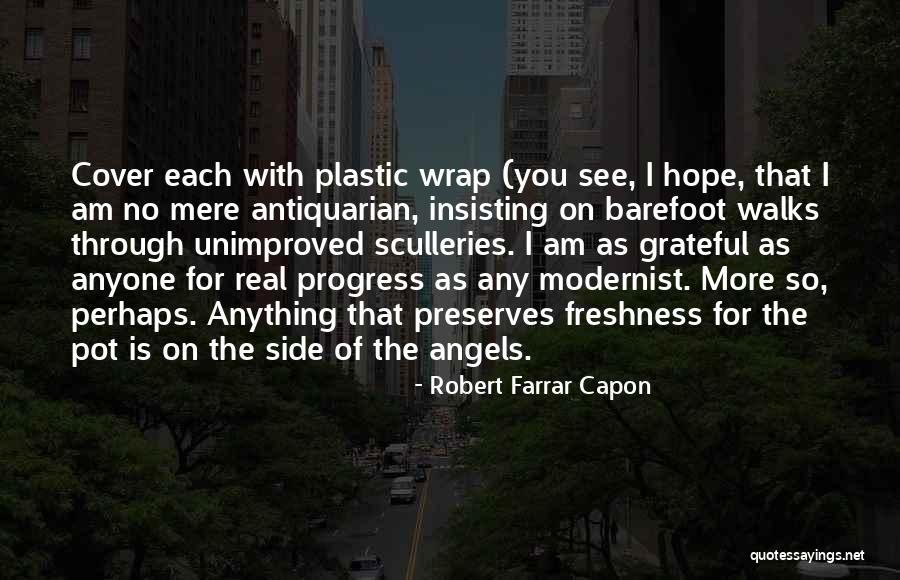 Robert Farrar Capon Quotes 2144872