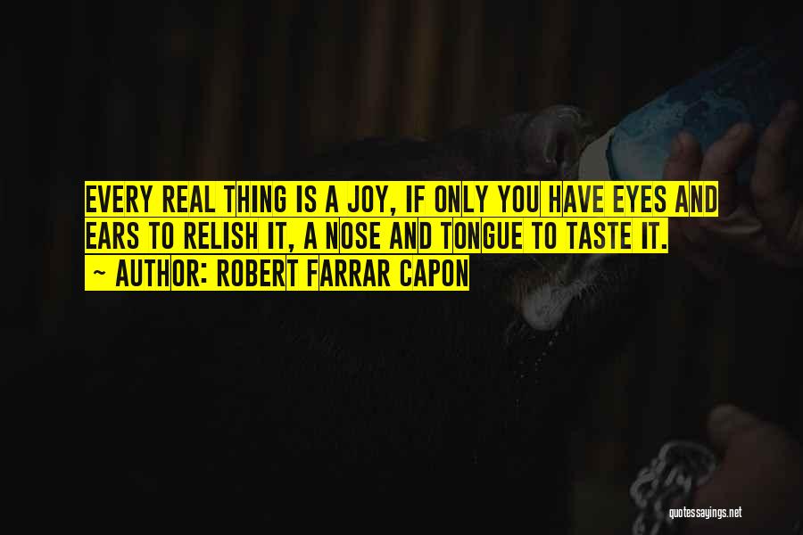 Robert Farrar Capon Quotes 559363