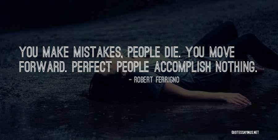 Robert Ferrigno Quotes 1223062 Robert Ferrigno Quotes 1223062