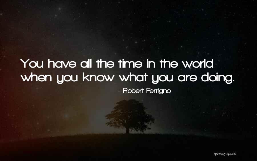 Robert Ferrigno Quotes 1268060 Robert Ferrigno Quotes 1268060