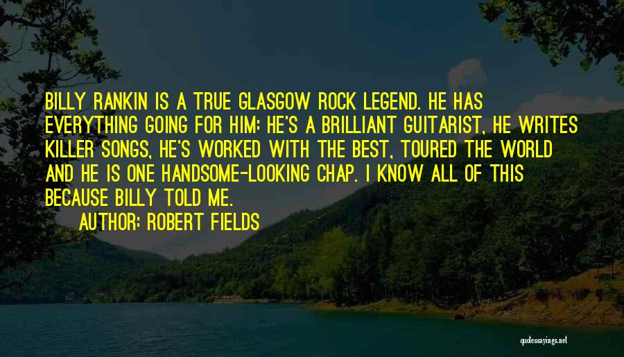 Robert Fields Quotes 807882