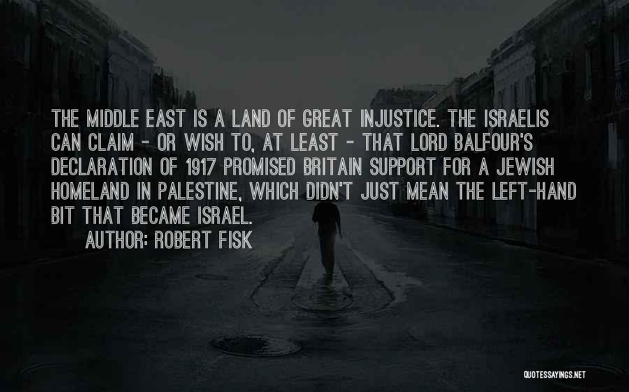 Robert Fisk Quotes 1028235