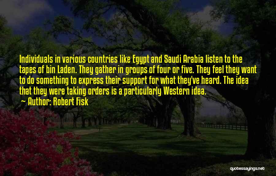 Robert Fisk Quotes 1137838