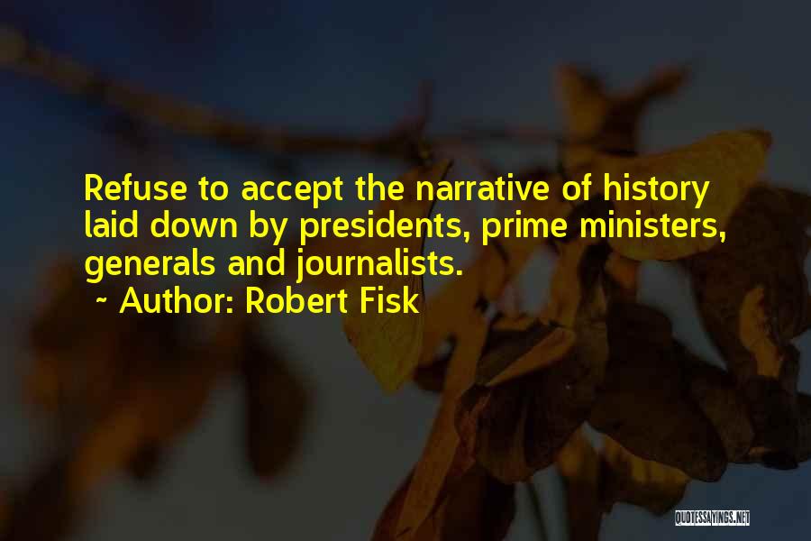 Robert Fisk Quotes 1565632