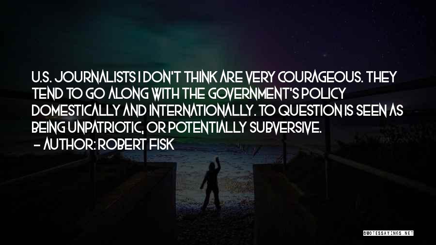 Robert Fisk Quotes 210439