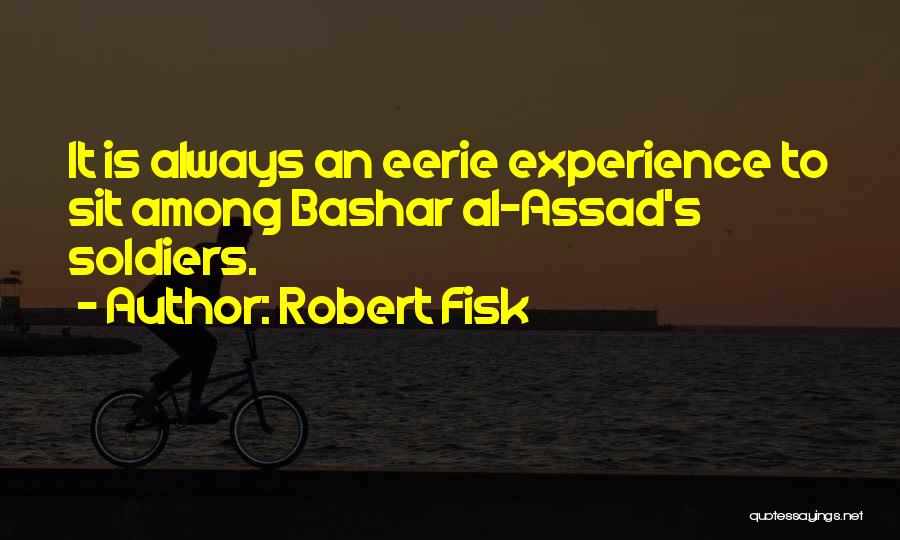 Robert Fisk Quotes 454668