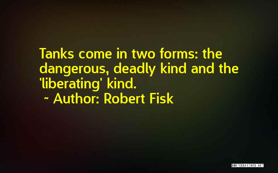 Robert Fisk Quotes 579864