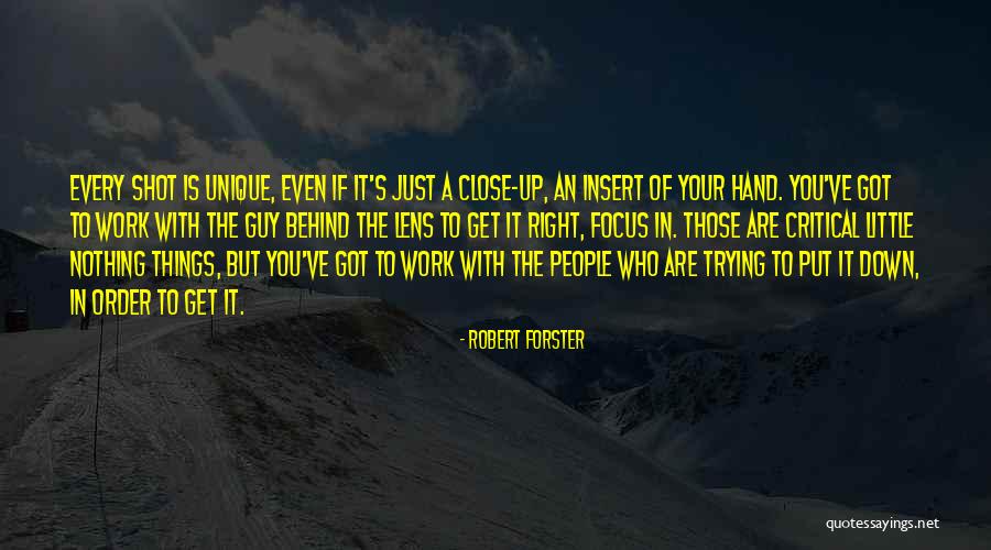 Robert Forster Quotes 1518264