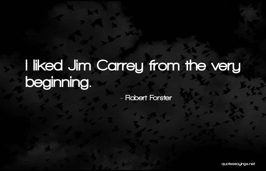Robert Forster Quotes 1656427 Robert Forster Quotes 1656427