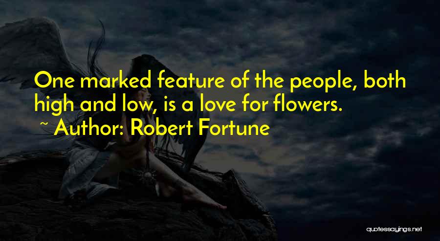 Robert Fortune Quotes 1390197