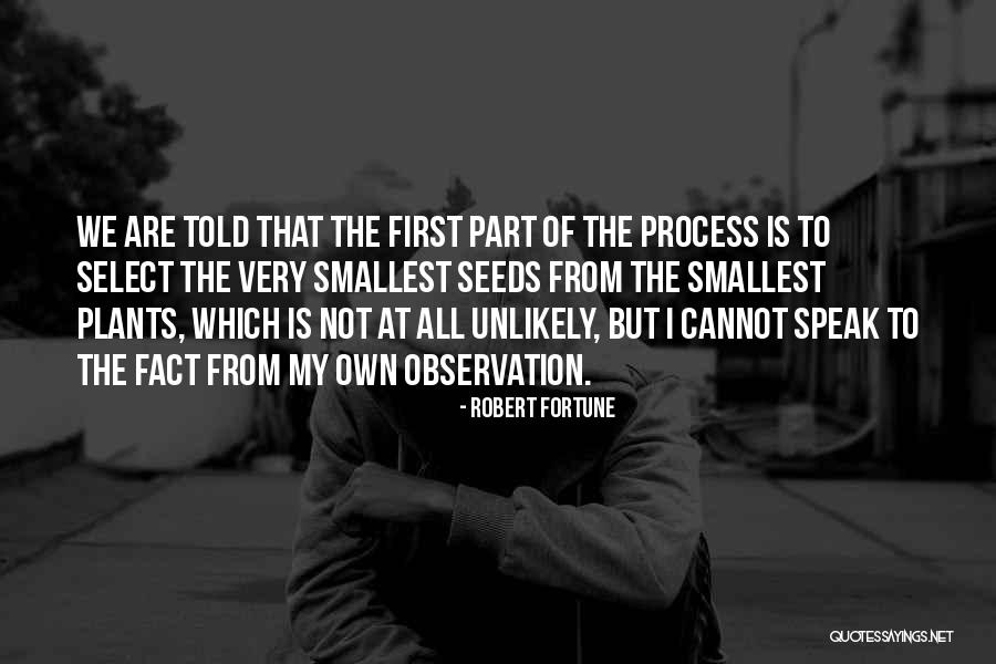Robert Fortune Quotes 1867582 Robert Fortune Quotes 1867582