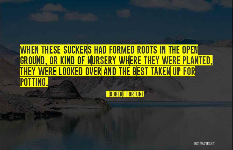 Robert Fortune Quotes 411813