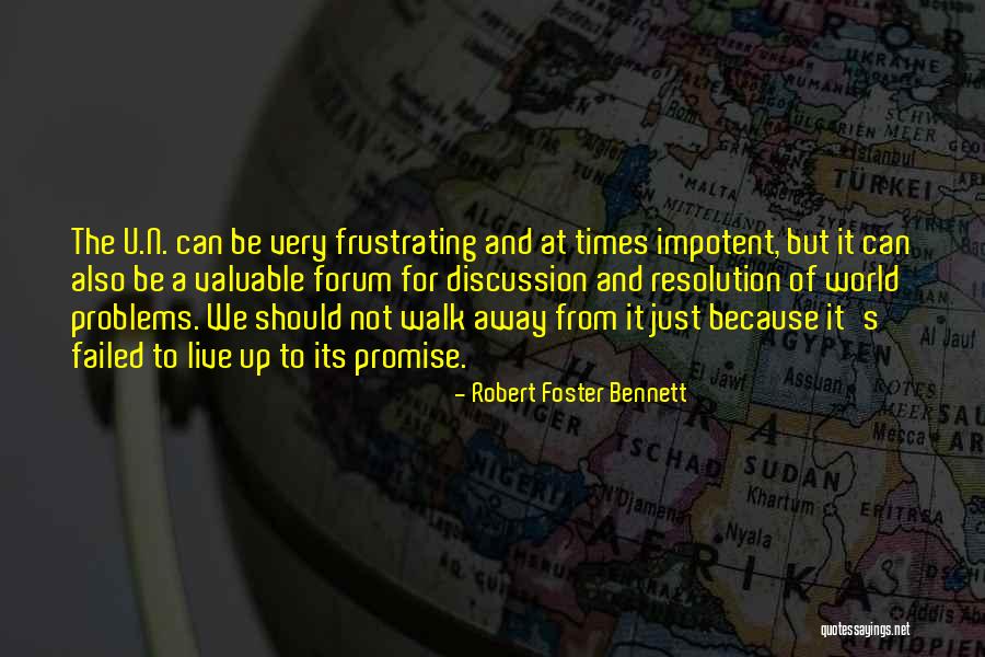 Robert Foster Bennett Quotes 1894538 Robert Foster Bennett Quotes 1894538