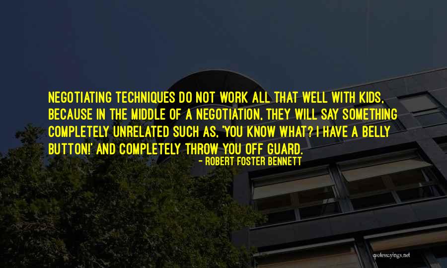 Robert Foster Bennett Quotes 969090 Robert Foster Bennett Quotes 969090