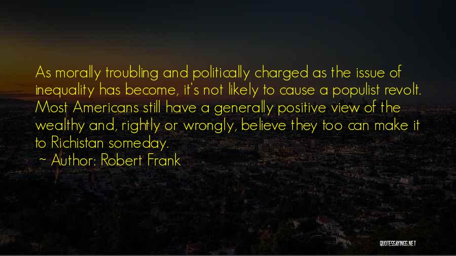 Robert Frank Quotes 102981