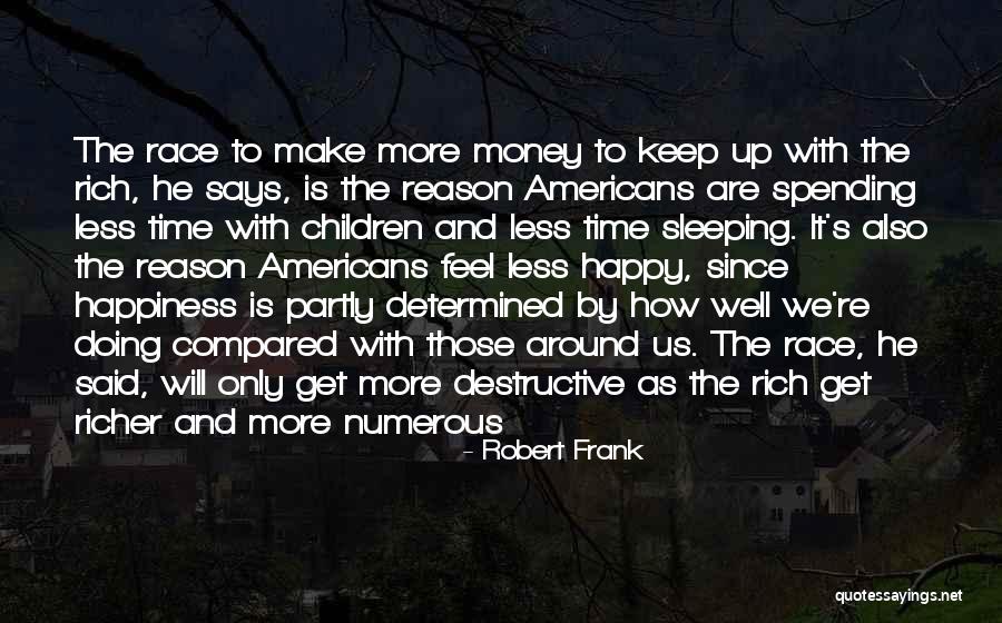 Robert Frank Quotes 1558916 Robert Frank Quotes 1558916