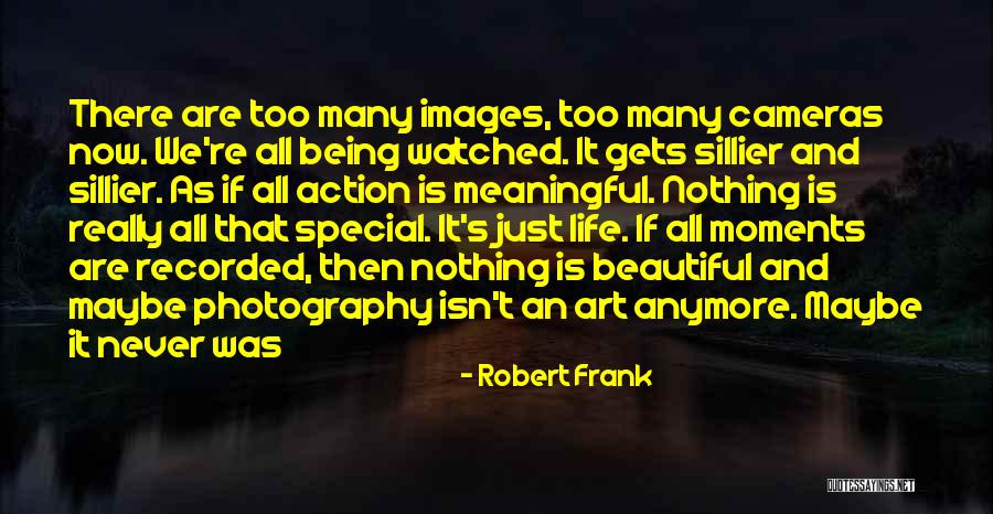 Robert Frank Quotes 1792481