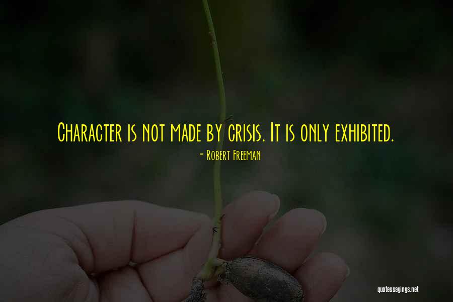 Robert Freeman Quotes 1159469 Robert Freeman Quotes 1159469
