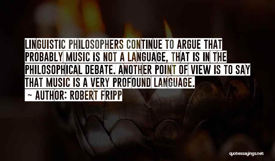 Robert Fripp Quotes 1107469