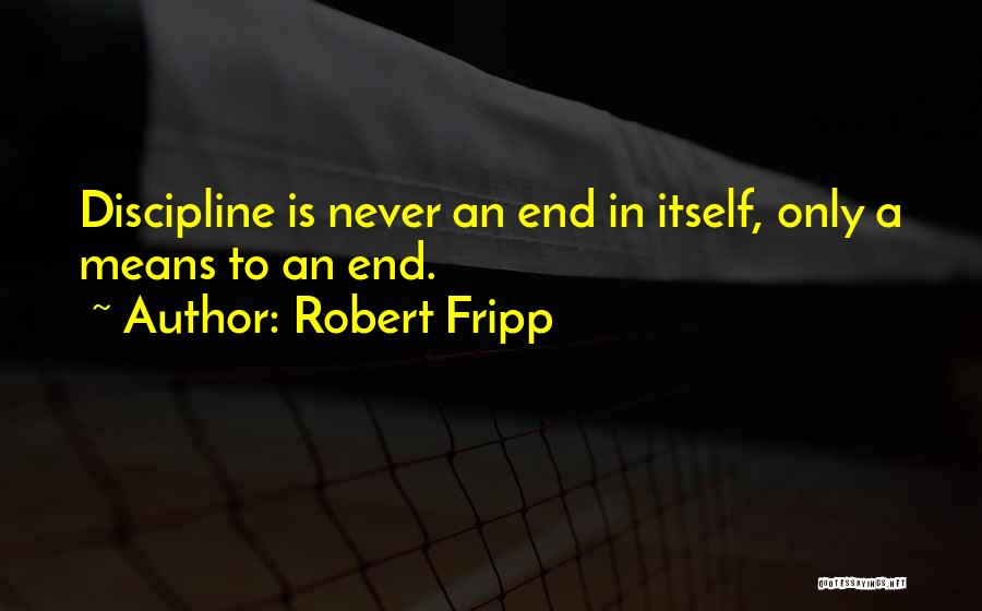 Robert Fripp Quotes 1178150