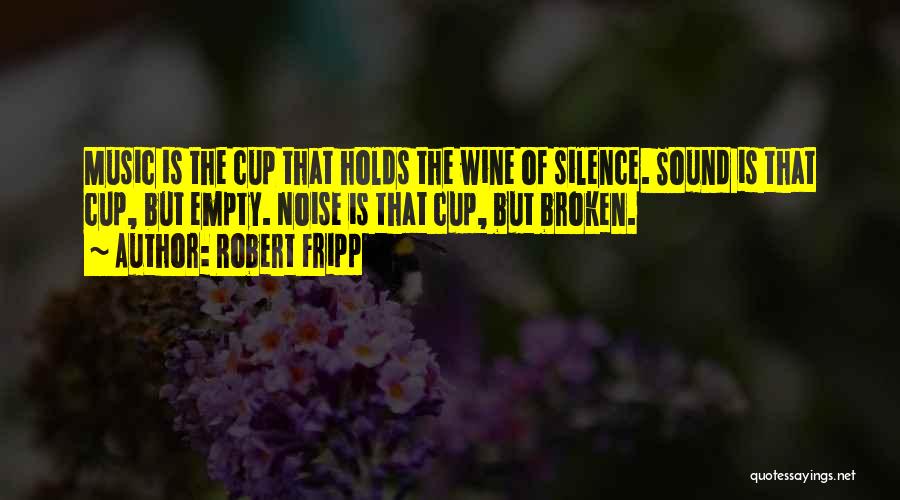 Robert Fripp Quotes 719606