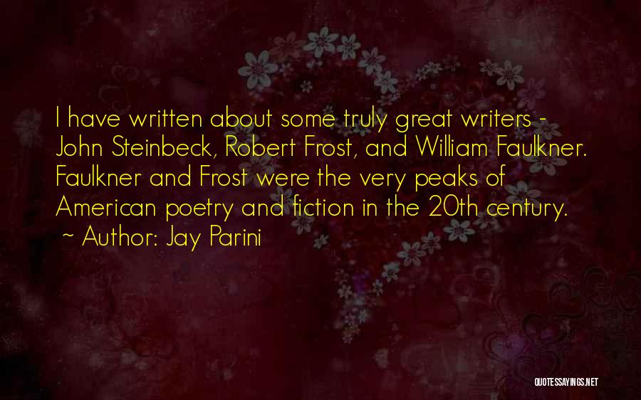 Robert Frost Poetry Quotes By Jay Parini