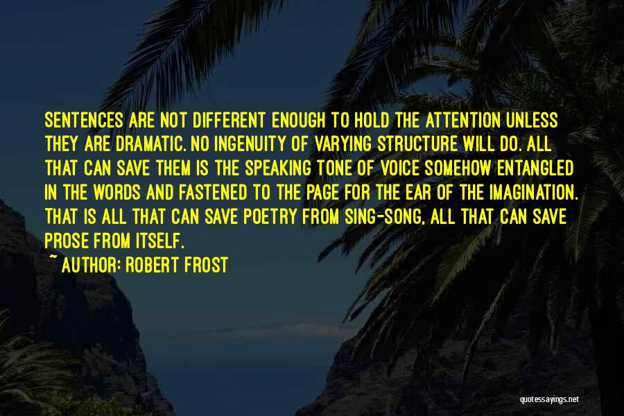 Robert Frost Poetry Quotes By Robert Frost